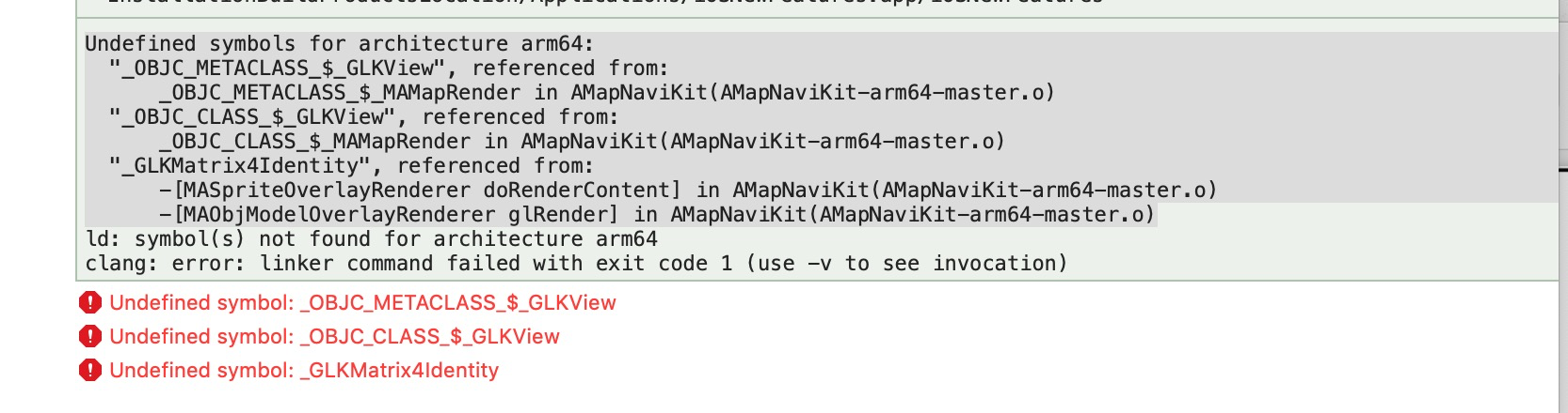 Xcode build error showing undefined symbols for architecture arm64 with GLKView and GLKMatrix4Identity linker errors in AMapNaviKit framework integration