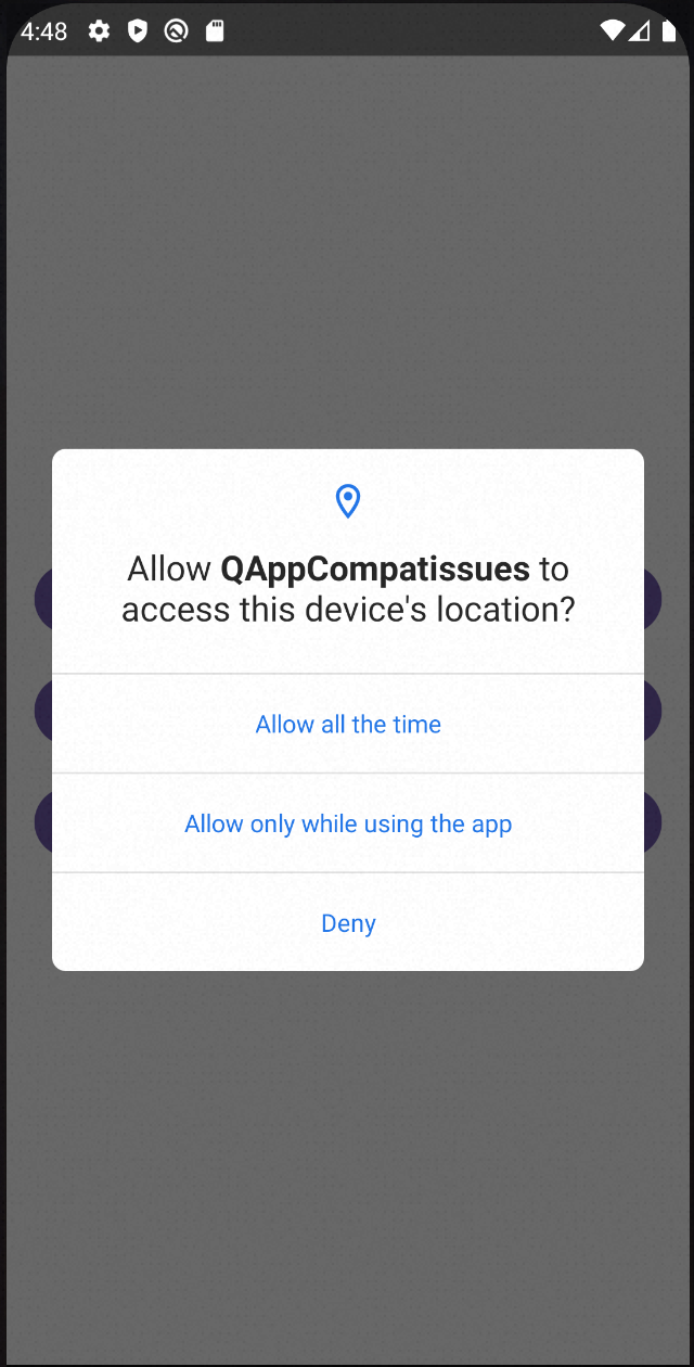 Android 10 location permission dialog with three options: allow all the time, allow only while using the app, and deny